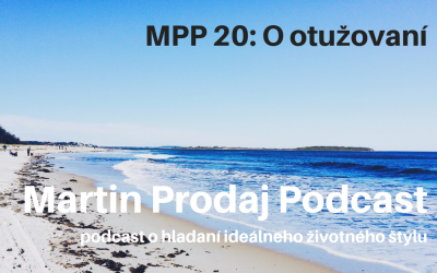 MPP #20: O otužovaní